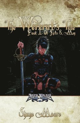 Shane Moore - Wererat's Tale, Häftad