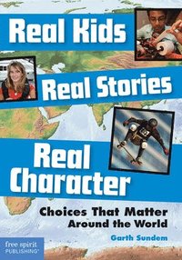 bokomslag Real Kids Real Stories Real Character