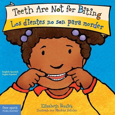 bokomslag Teeth Are Not for Biting / Los dientes no son para morder Board Book