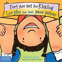 bokomslag Feet Are Not for Kicking / Los pies no son para patear Board Book