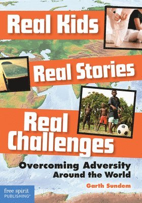 Real Kids, Real Stories, Real Challenges 1