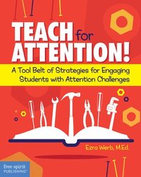 bokomslag Teach for Attention!