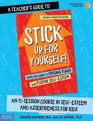 Teacher's Guide to Stick Up for Yourself!