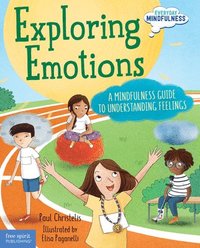 bokomslag Exploring Emotions: A Mindfulness Guide to Understanding Feelings