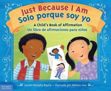 Lauren Murphy Payne - Just Because I Am / Solo porque soy yo, Häftad