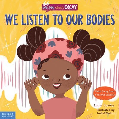 We Listen to Our Bodies 1
