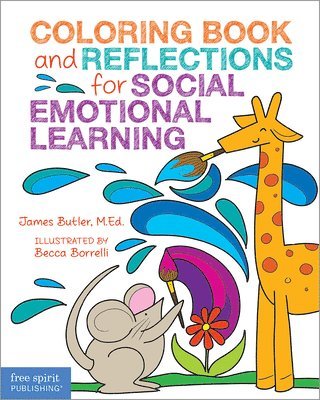 Coloring Book and Reflections for Social Emotional Learning 1