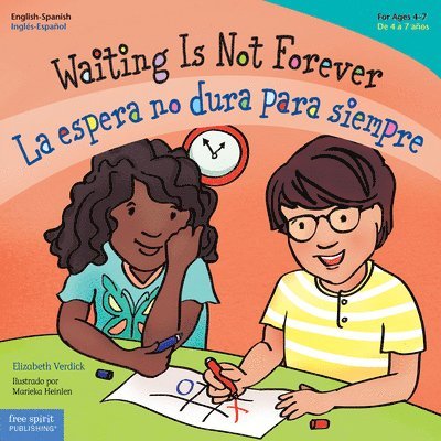 Elizabeth Verdick - Waiting Is Not Forever / La espera no dura para siempre, Häftad
