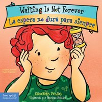 bokomslag Waiting Is Not Forever / La espera no dura para siempre Board Book