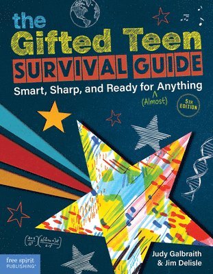 Judy Galbraith, Jim Delisle - Gifted Teen Survival Guide, Häftad