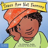 bokomslag Tears Are Not Forever Board Book