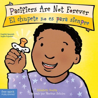 Pacifiers Are Not Forever/El Chupete No Es Para Siempre 1