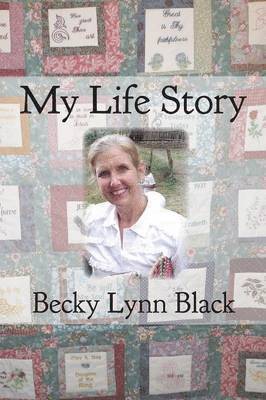 Becky Lynn Black - My Life Story, Häftad