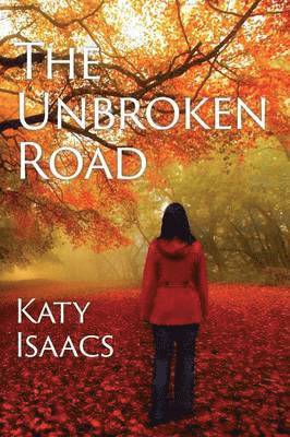 bokomslag Unbroken Road