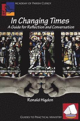 Ronald L Higdon, Ronald L. Higdon - In Changing Times, Häftad