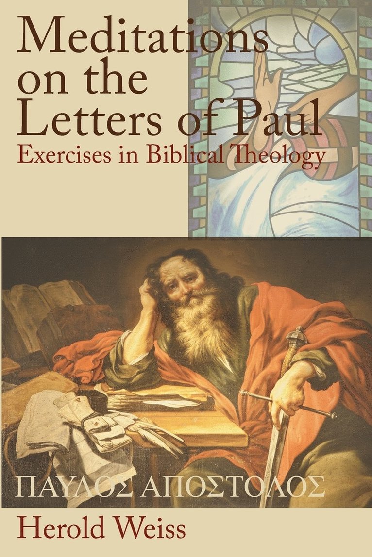 Meditations on the Letters of Paul 1