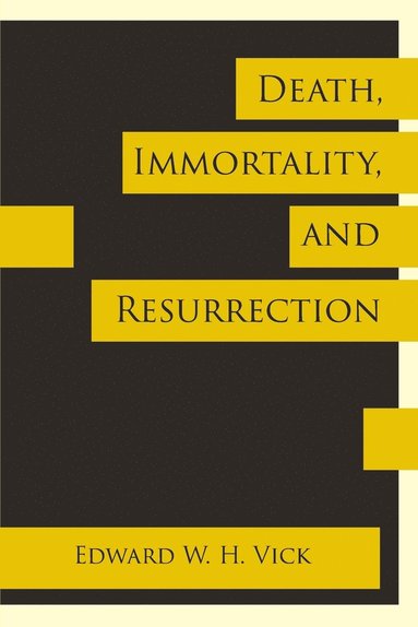 bokomslag Death, Immortality, and Resurrection