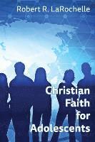 bokomslag Christian Faith for Adolescents
