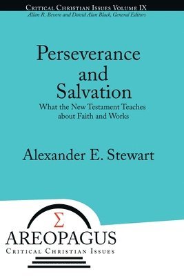 Perseverance and Salvation 1