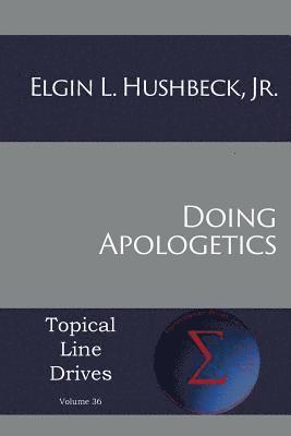 bokomslag Doing Apologetics