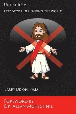 Unlike Jesus
