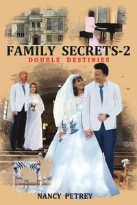 bokomslag Family Secrets 2 - Double Destinies