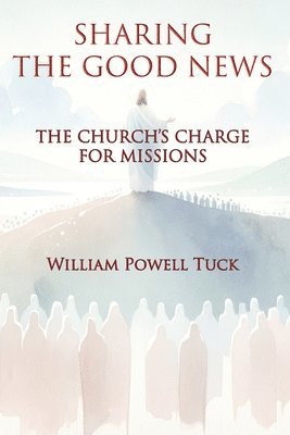 bokomslag Sharing the Good News