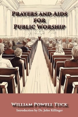 bokomslag Prayers and Aids for Public Worship
