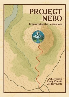 Geoffrey Lentz, Emily Kincaid, Ashley Davis - Project Nebo, Häftad
