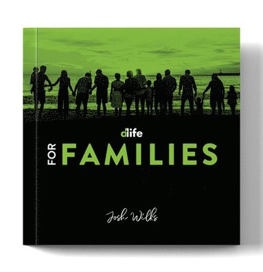 bokomslag D-Life for Families