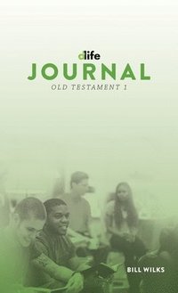 bokomslag D-Life Journal: Old Testament 1: Old Testament 1