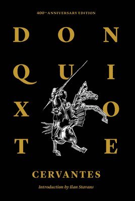 Miguel de Cervantes - Don Quixote Of La Mancha, Häftad