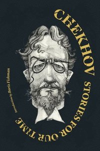 bokomslag Chekhov: Stories For Our Time