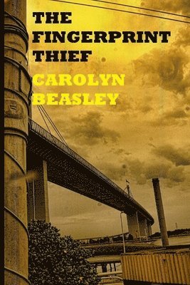 Carolyn Beasley - Fingerprint Thief, Häftad