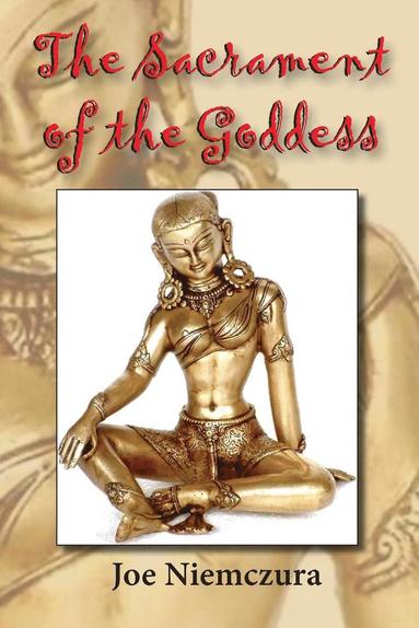bokomslag Sacrament of the Goddess