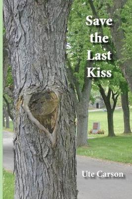 Save the Last Kiss
