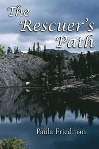 bokomslag The Rescuer's Path