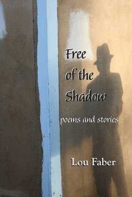 bokomslag Free of the Shadow
