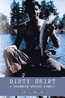 bokomslag Dirty Shirt