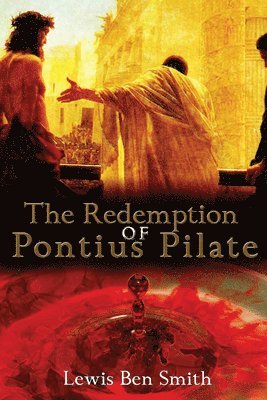 The Redemption of Pontius Pilate 1