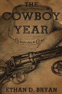 bokomslag The Cowboy Year