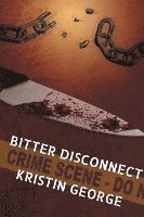 bokomslag Bitter Disconnect