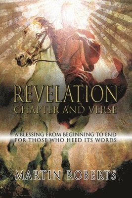 Martin Roberts - Revelation - Chapter and Verse, Häftad