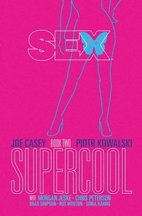 bokomslag Sex Volume 2: Supercool