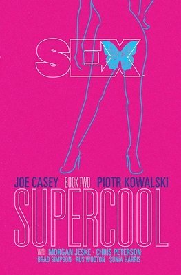 Sex Volume 2: Supercool 1