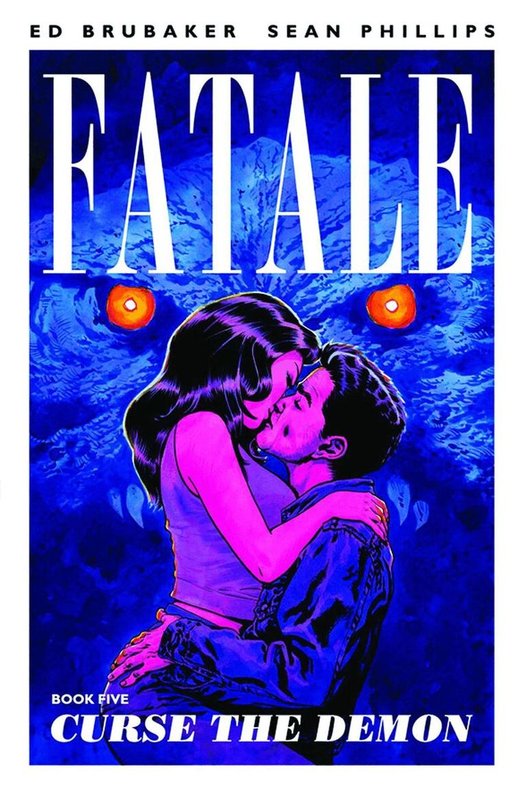 Ed Brubaker - Fatale Volume 5: Curse the Demon, Häftad