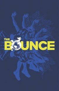 bokomslag The Bounce Volume 1