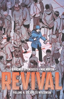 bokomslag Revival Volume 4: Escape to Wisconsin