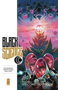 bokomslag Black Science Volume 2: Welcome, Nowhere