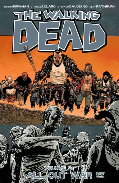 Robert Kirkman - Walking Dead Volume 21: All Out War Part 2, Häftad